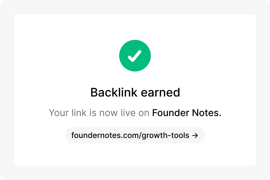 Earn: backlink earned, your link is now live on Founder Notes.